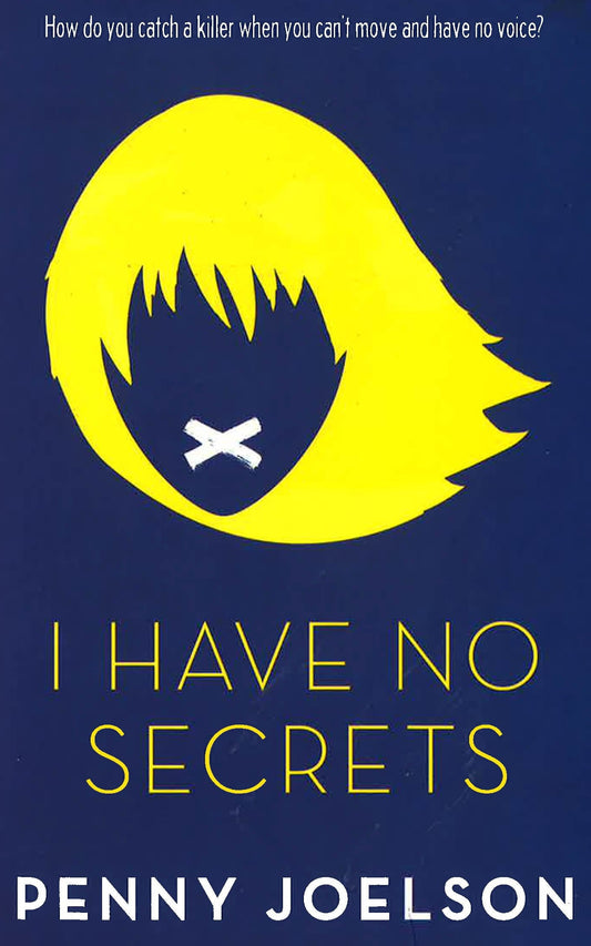 I Have No Secrets