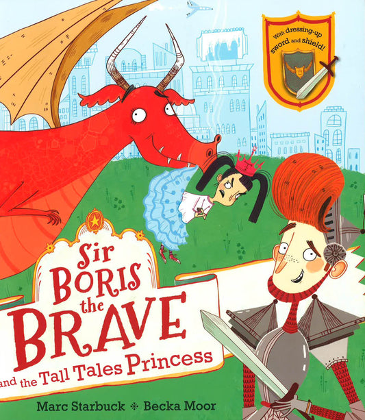 Sir Boris The Brave