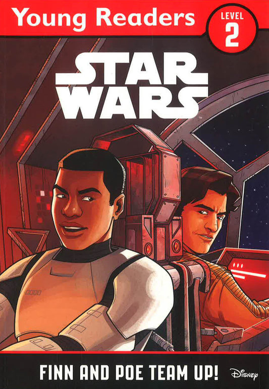 Star Wars Young Readers: Finn And Poe Team Up!