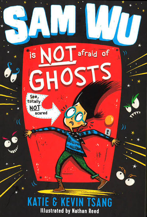 Sam Wu Is Not Afraid Of Ghosts! (Sam Wu Is Not Afraid)