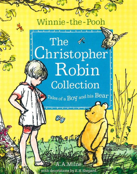 Winnie-The-Pooh: The Christopher Robin Collection (Tales Of A Boy And His Bear)