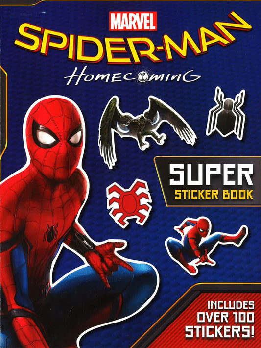 Spider-Man Homecoming: Super Sticker Book