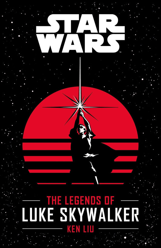 Star Wars: The Legends Of Luke Skywalker