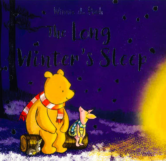 Winnie-The-Pooh: The Long Winter'S Sleep