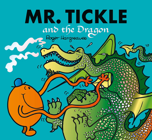 Mr. Tickle And The Dragon: Mr. Men And Little Miss Picture Books