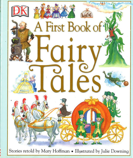 DK FIRST BOOK OF FAIRY TALES