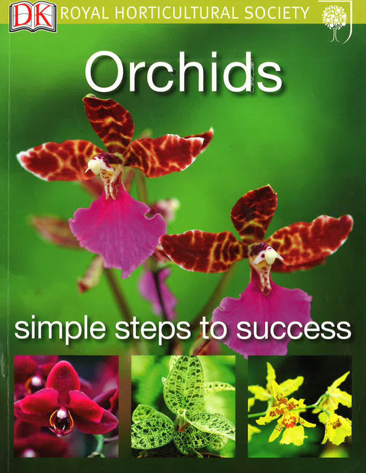Orchids (Rhs Simple Steps To Success)