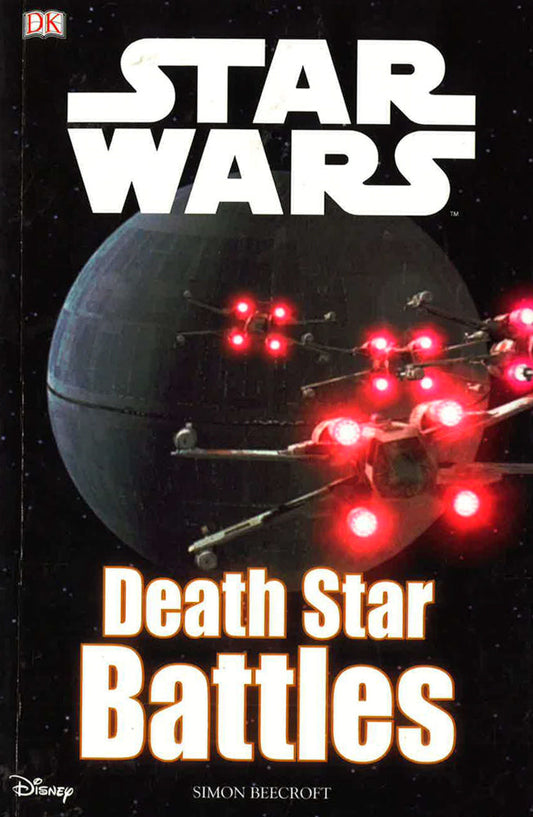 Death Star Battles (Star Wars, Dk Readers Lvl. 3)