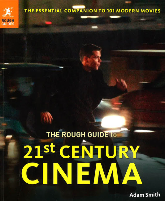 Rough Guide To 21St Century Cinema