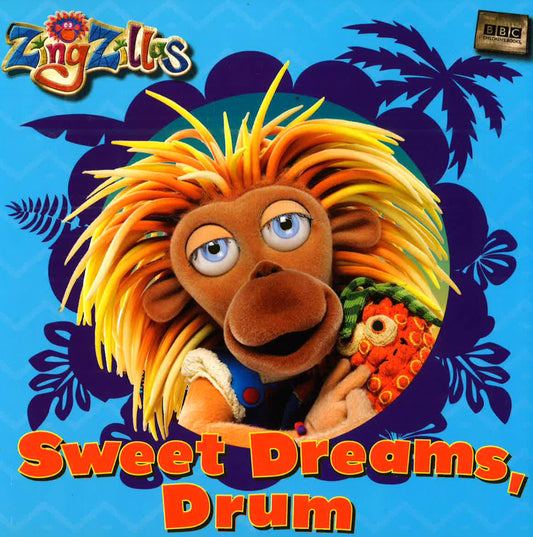 Sweet Dreams, Drum