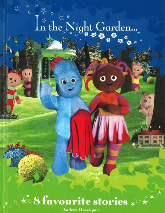 In The Night Garden