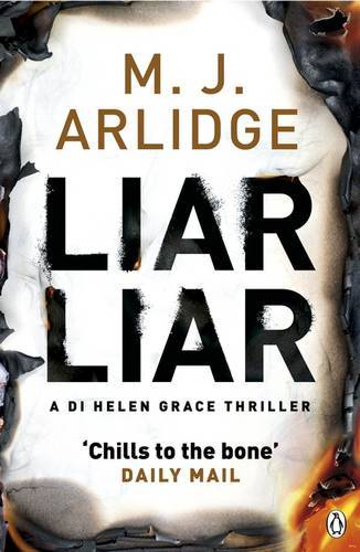 Liar Liar (Detective Inspector Helen Grace, Bk. 4)