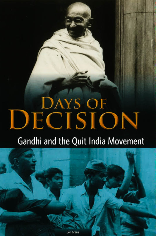 Gandhi And The Quit India Movement