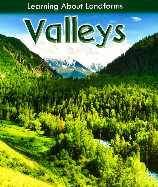 Learning About Landforms : Valleys