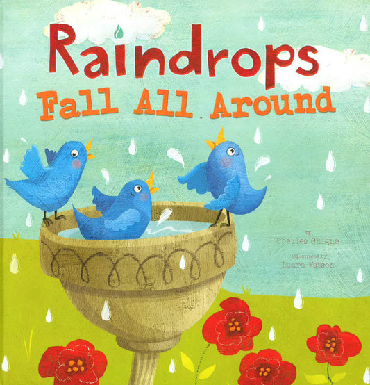 Raindrops Fall All Around