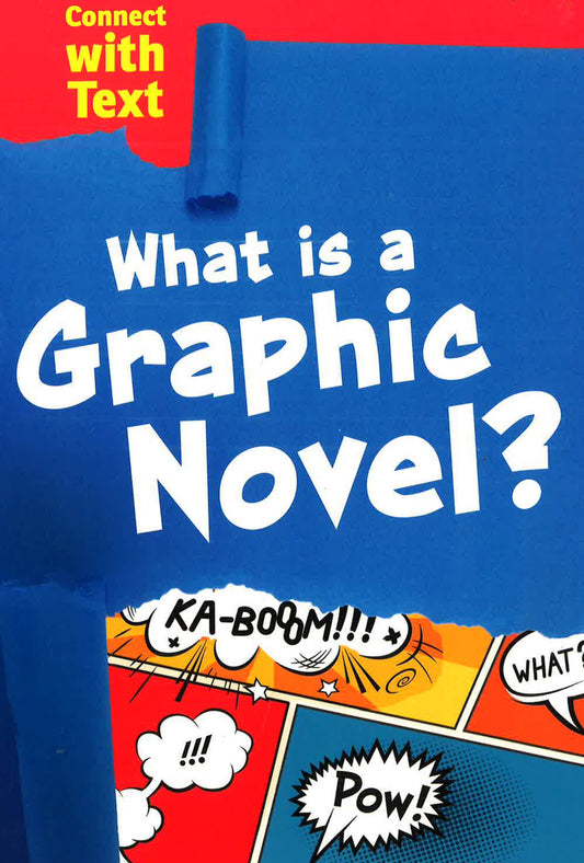 What Is A Graphic Novel?