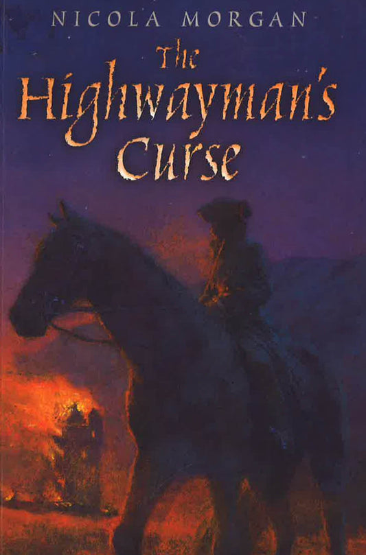 The Highwaymans Curse
