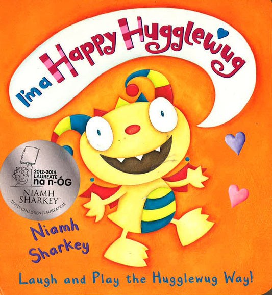 Im A Happy Hugglewug