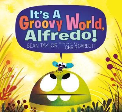 It's A Groovy World, Alfredo!