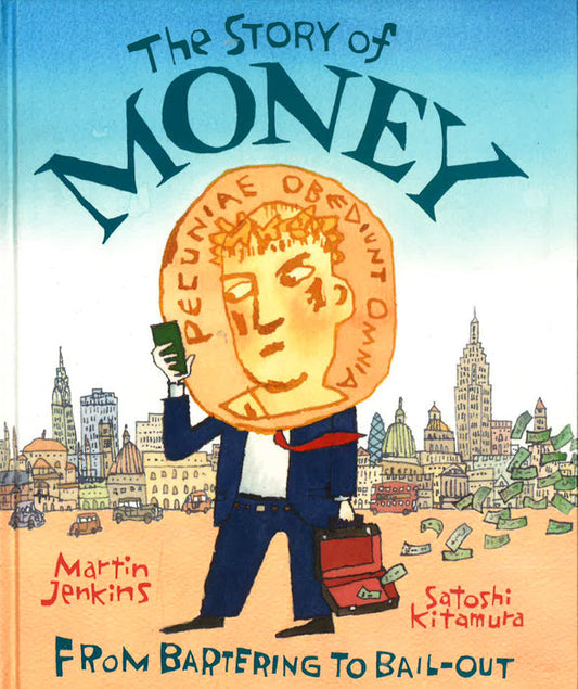 The Story Of Money