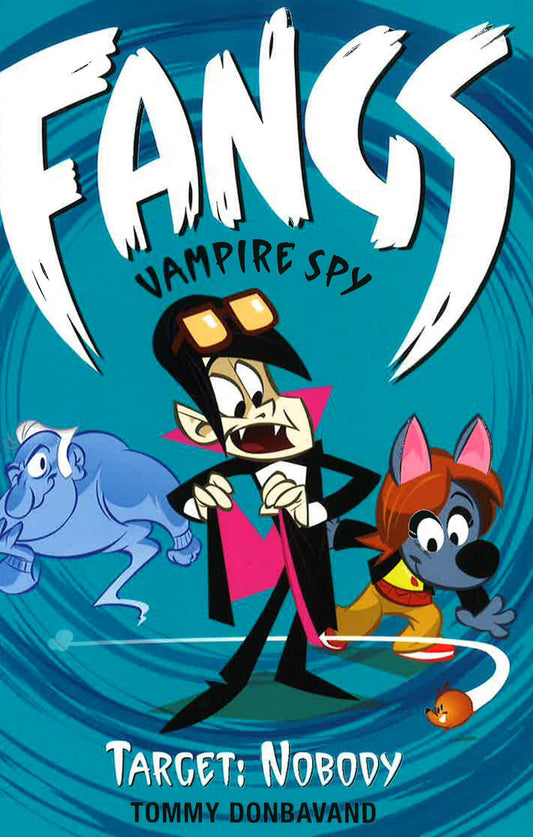Target: Nobody Fangs Vampire Spy