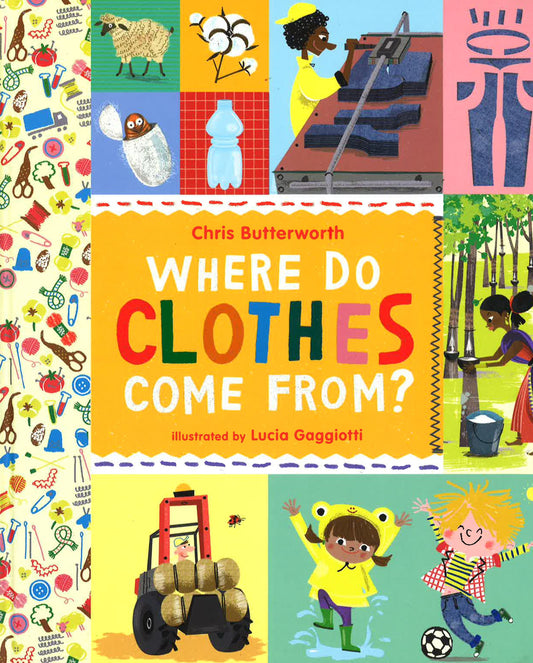 Where Do Clothes Come From?