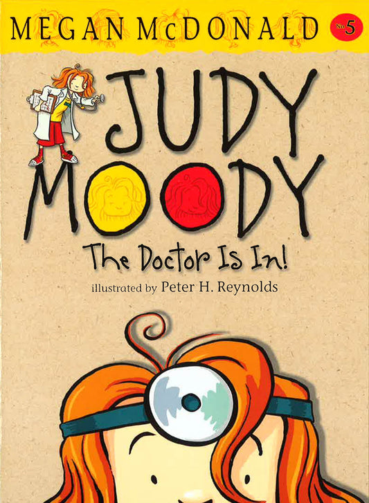 Judy Moody #5 The Doctor Is In