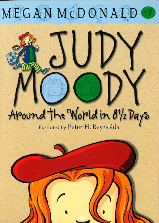 Judy Moody #7 Around The Worlds In 8 1/2 Days