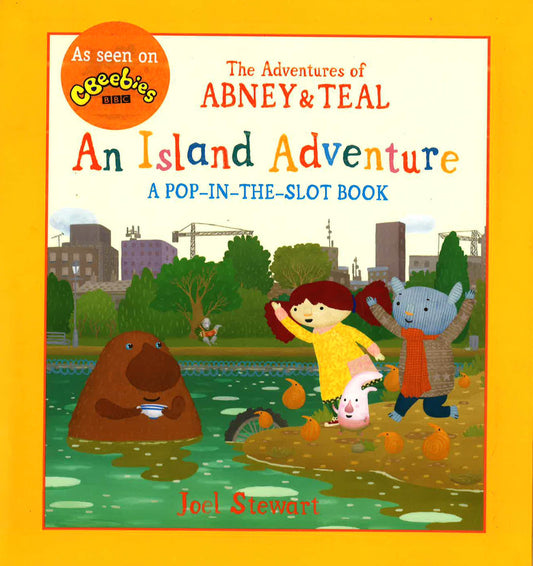 The Adventures Of Abney And Teal: An Island Adventure
