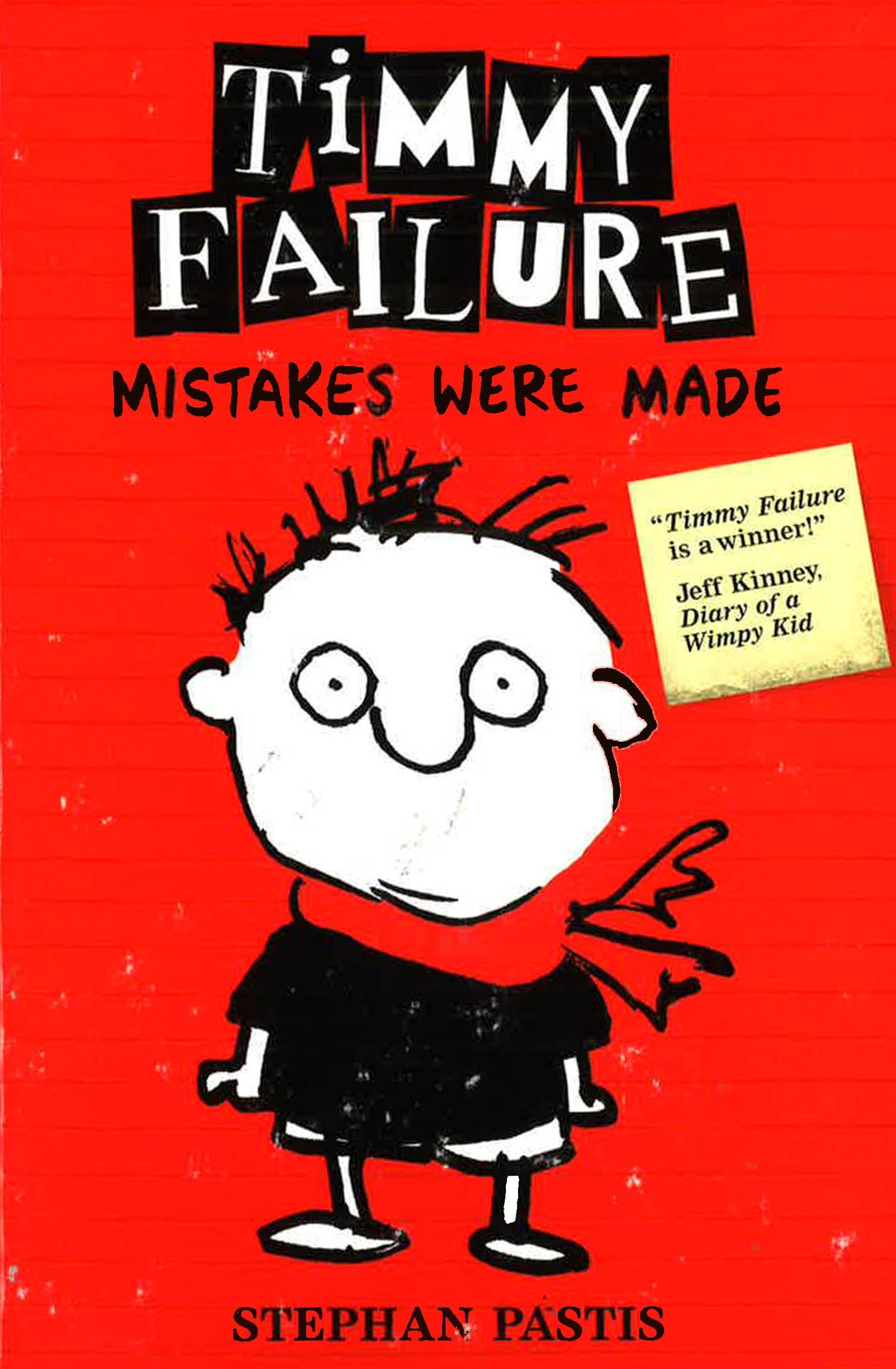 Timmy Failure: Mistakes Were Made – BookXcess