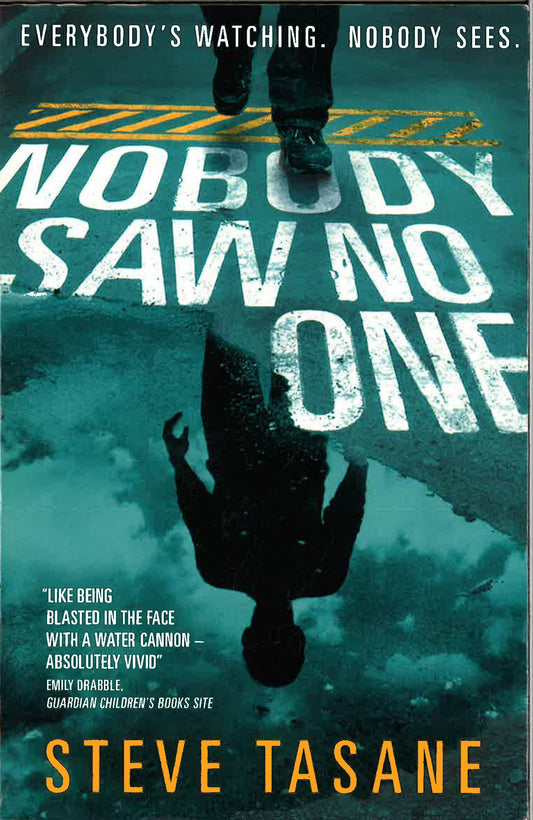Nobody Saw No One