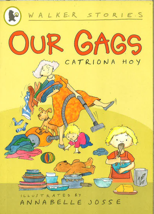 Walker Stories: Our Gags