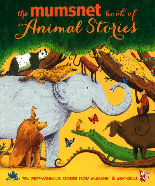 The Mumsnet Book Of Animal Stories