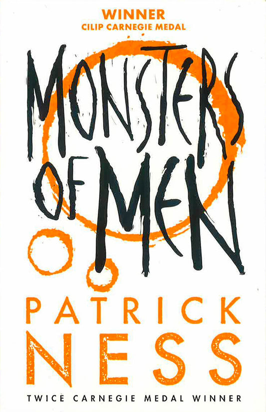 Monsters Of Men (Chaos Walking Book 3)