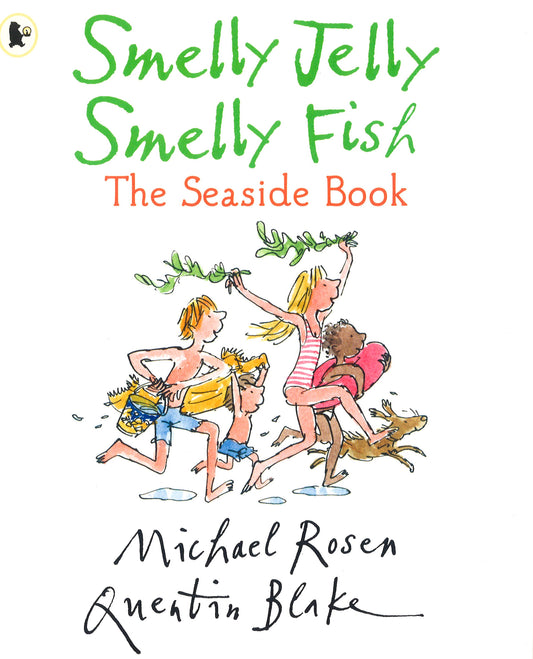 Smelly Jelly Smelly Fish: The Seaside Book