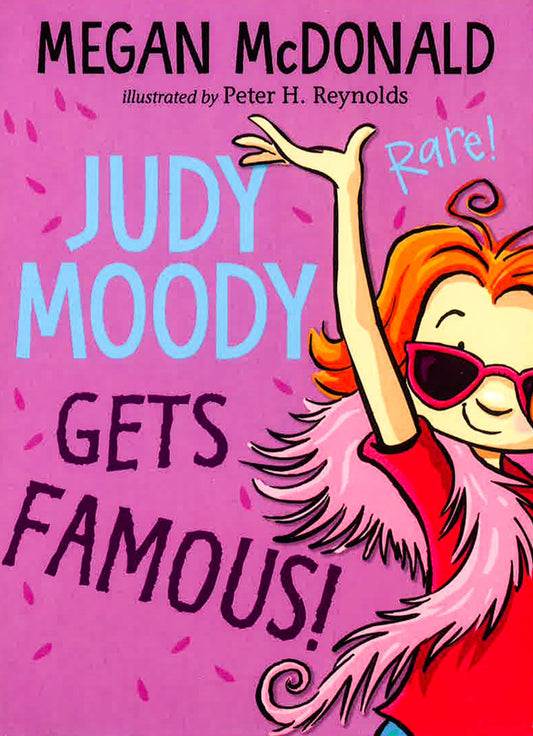 Judy Moody Gets Famous!