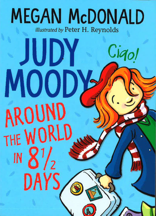 Judy Moody: Around The World In 8 1/2 Days
