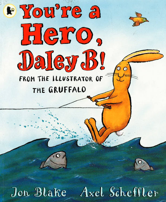 You're A Hero, Daley B!