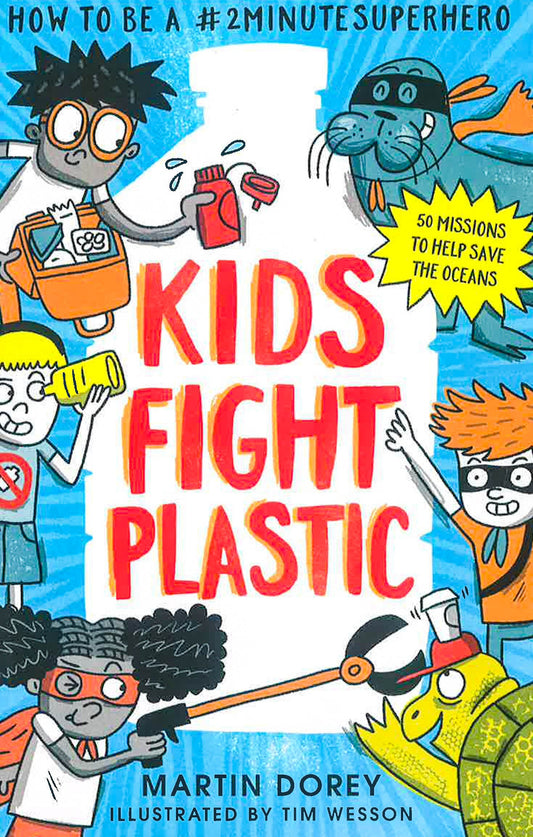 Kids Fight Plastic