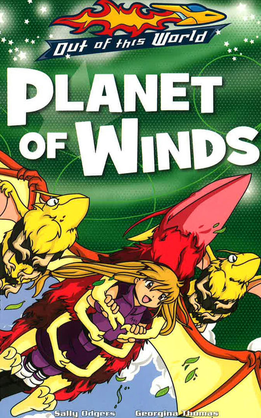 Out Of This World: Planet Of Winds