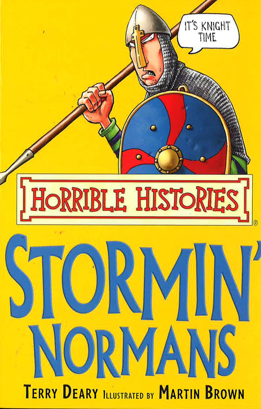 Horrible Histories : Stormin' Normans