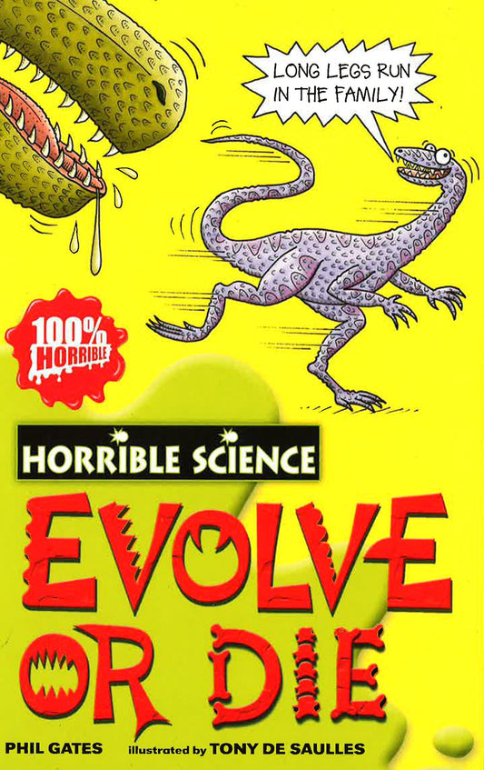 Horrible Science: Evolve Or Die