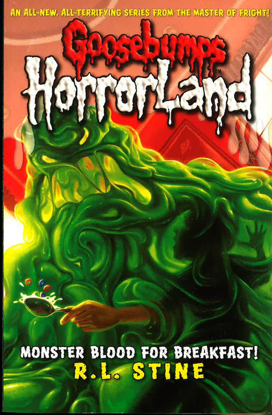 Goosebumps Horrorland 3: Monster Blood For Breakfast!