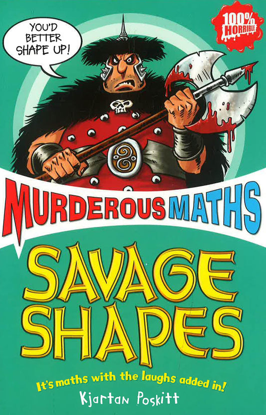 Murderous Maths: Savage Shapes