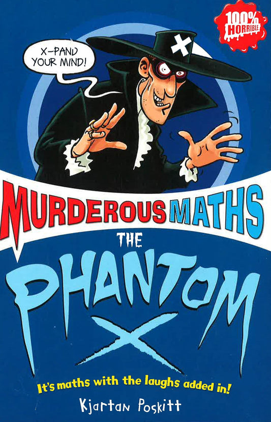 Murderous Maths - The Phantom X