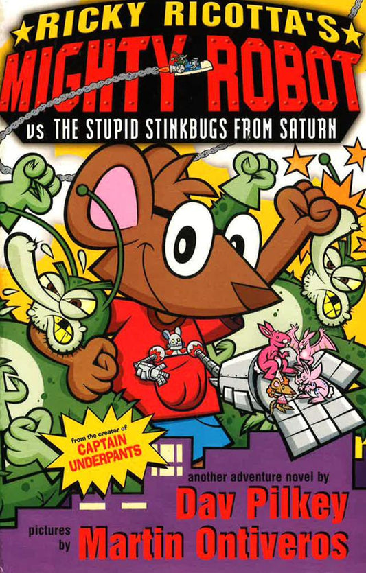 Ricky Ricotta's Mighty Robot Vs The Stupid Stinkbugs From Saturn