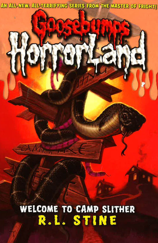 Goosebump Horrorland: Welcome To Camp Slither