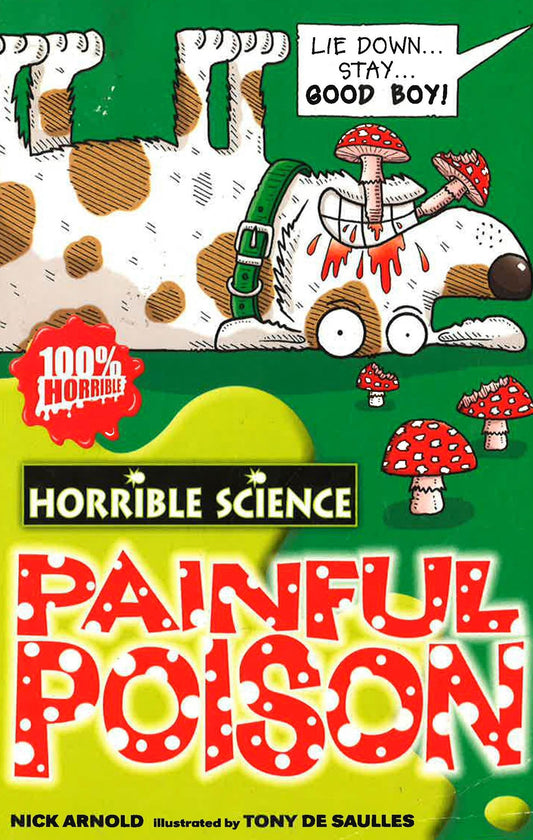 Horrible Science: Painful Poison