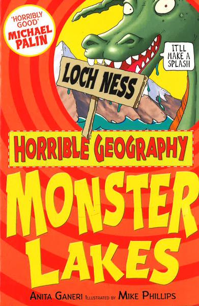 Horrible Geography: Monster Lakes