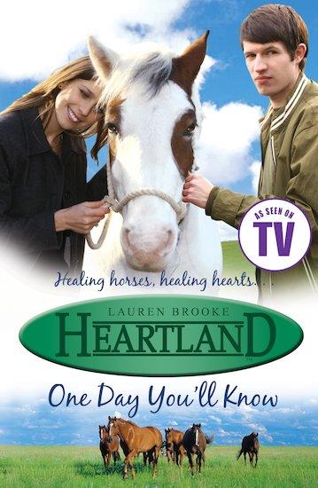 Heartlands: #6 One Day Youll Know